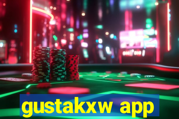 gustakxw app